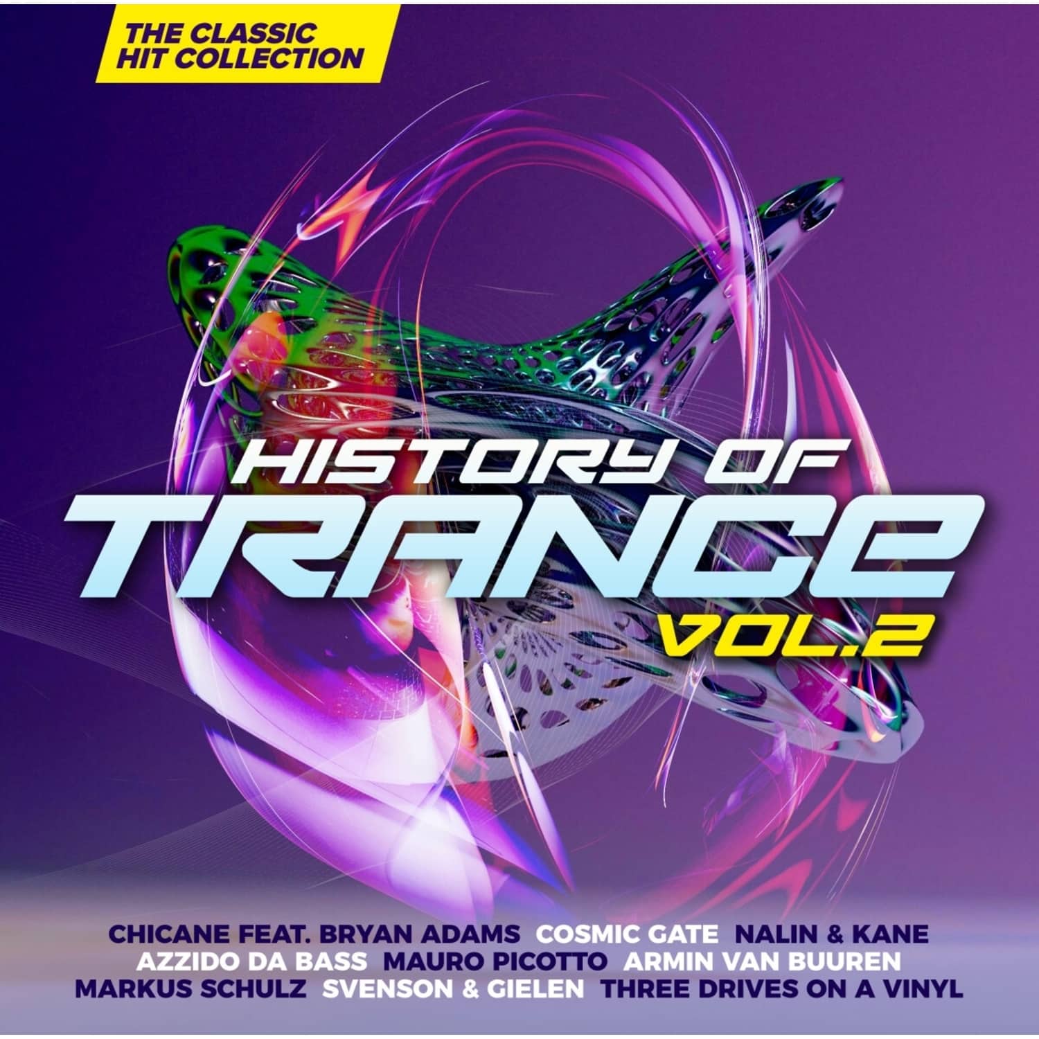 Various - HISTORY OF TRANCE VOL. 2 - CLASSIC HIT COLLECTION 