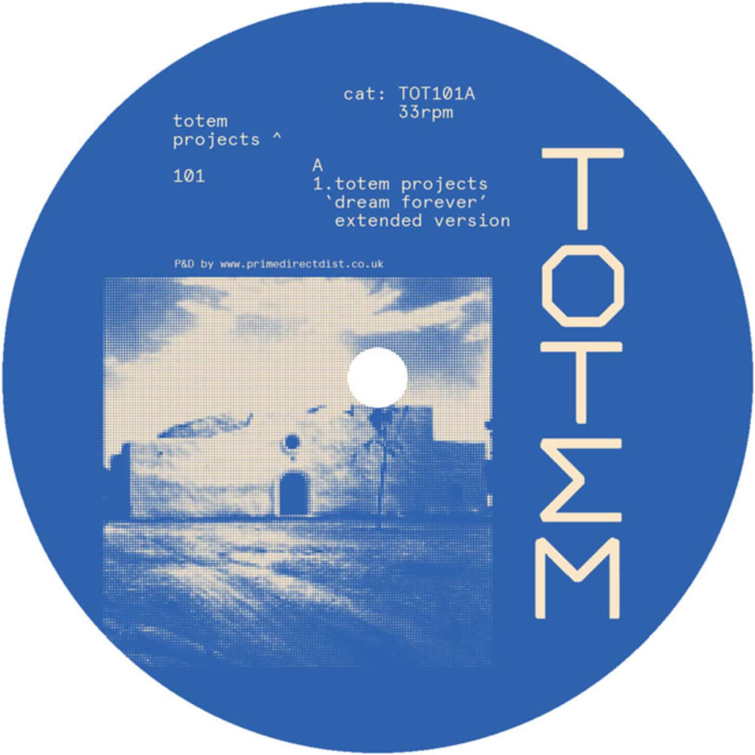 Totem Projects - DREAM FOREVER EP