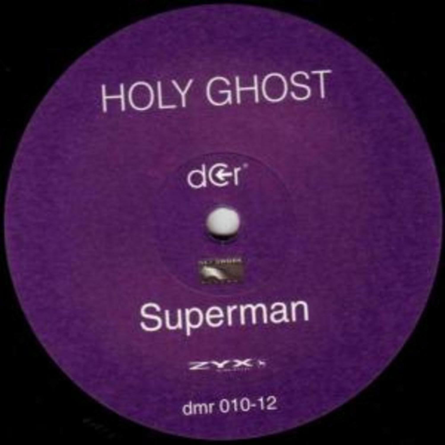 Holy Ghost - SUPERMAN