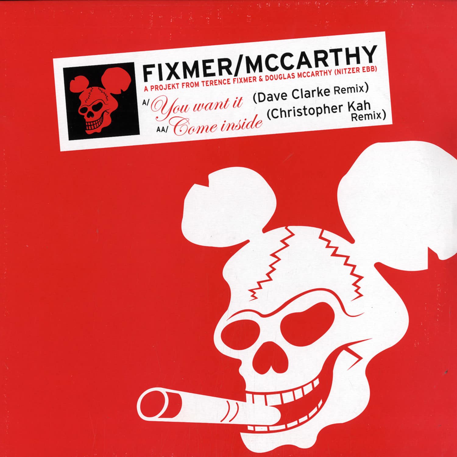 Fixmer / Mccarthy - YOU WANT IT
