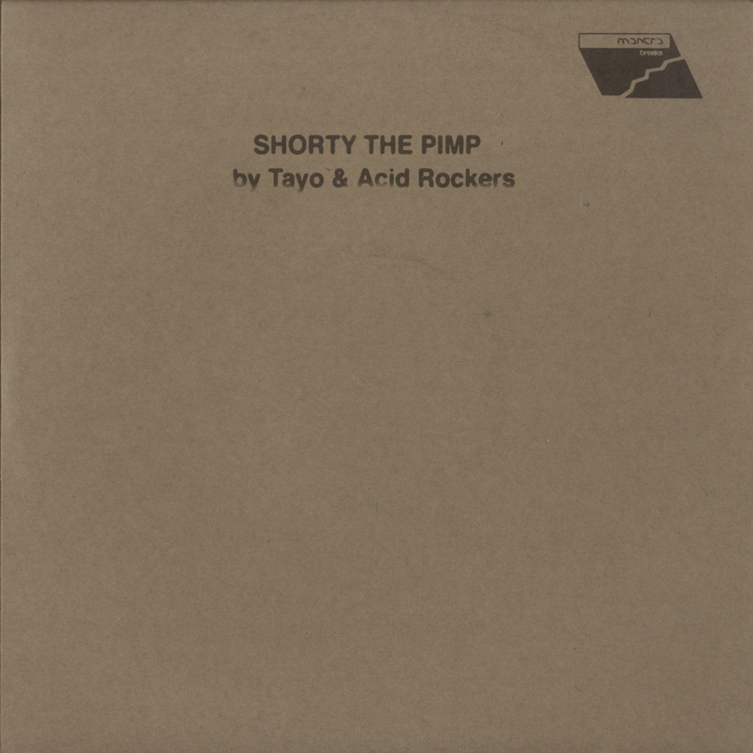 Tayo & Acid Rockers - SHORTY THE PIMP