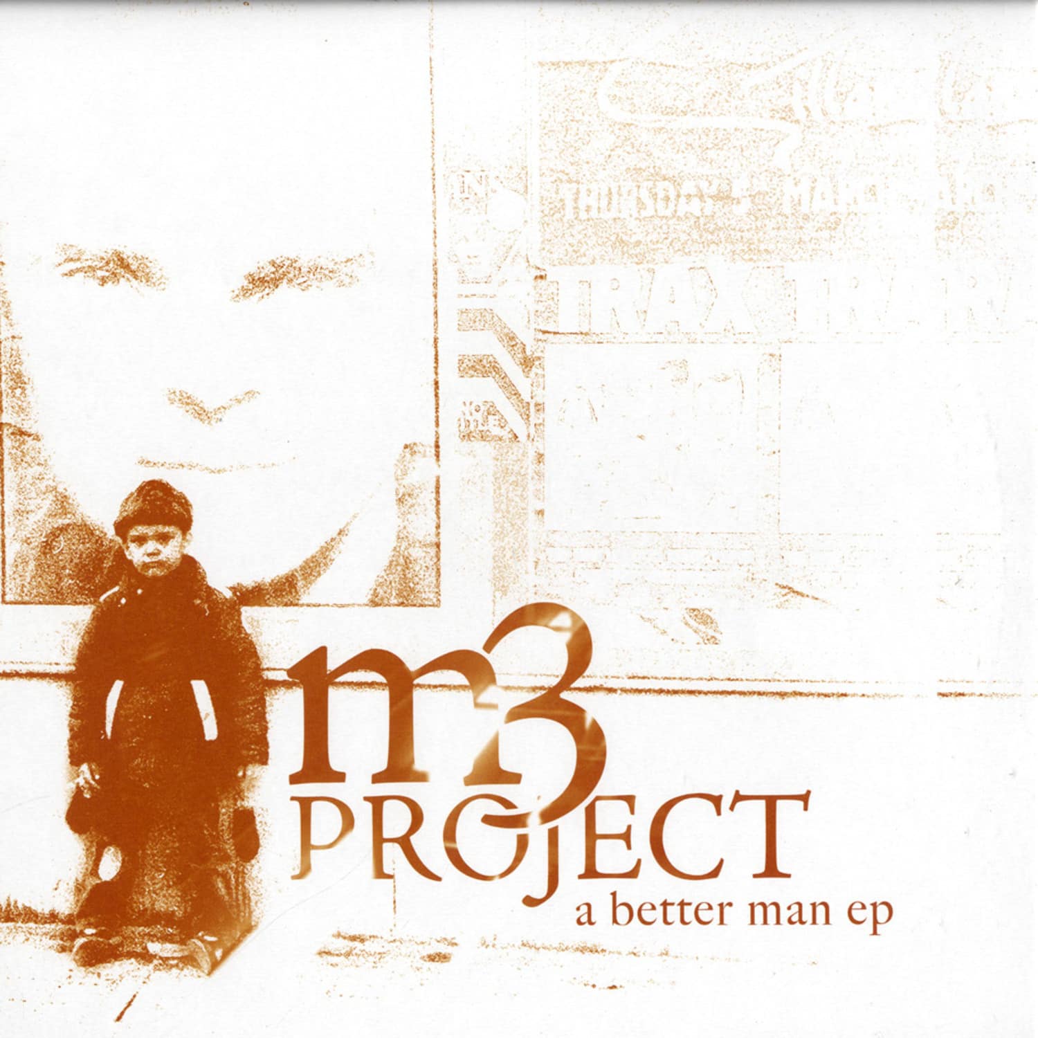 M3 Project - A BETTER MAN EP
