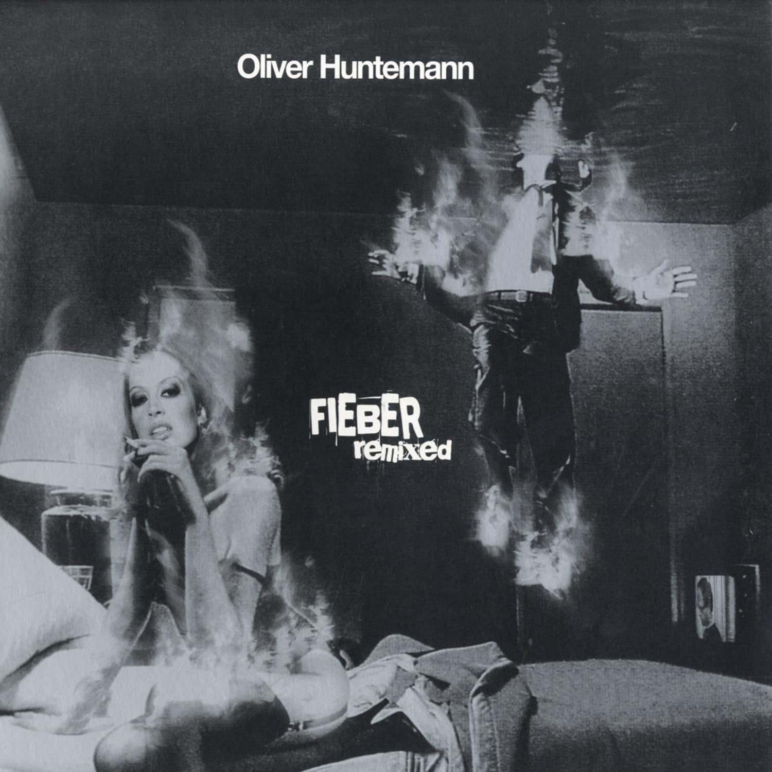 Oliver Huntemann - FIEBER REMIXE