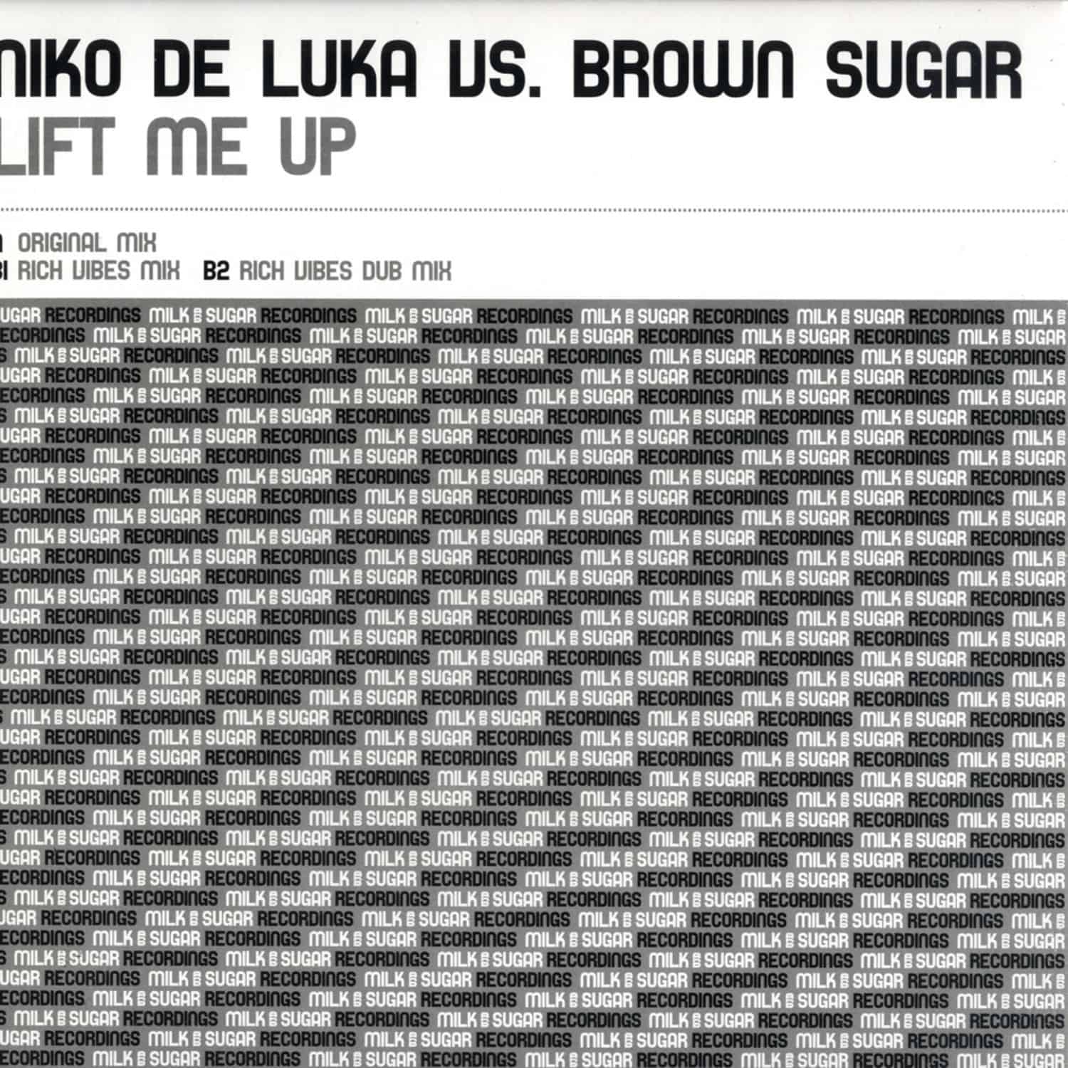 Niko De Luka vs. Brown Sugar - LIFT ME UP