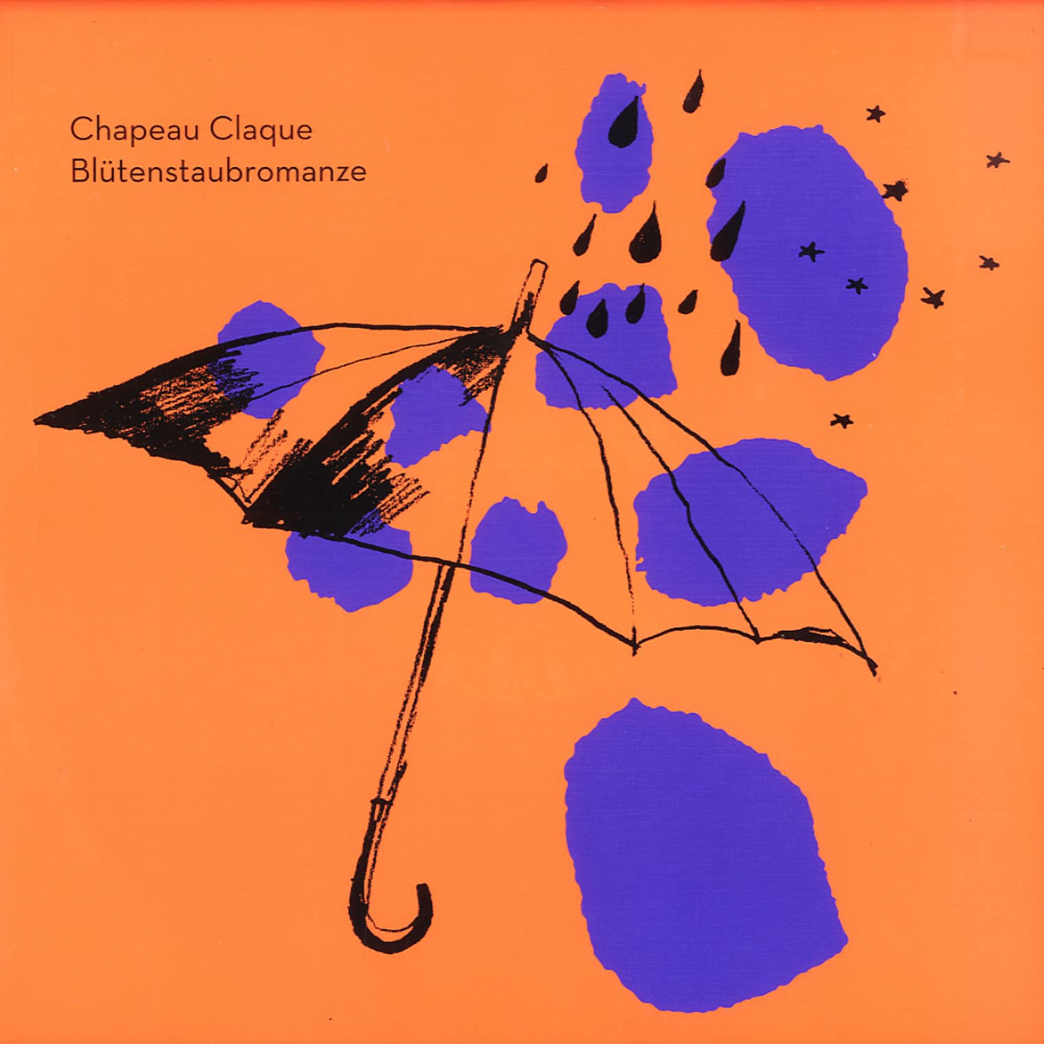 Chapeau Claque - BLUETENSTAUBROMANZE 