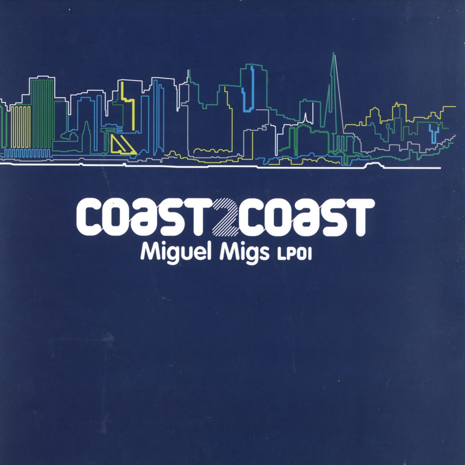 Miguel Migs presents - COAST2COAST LP01 