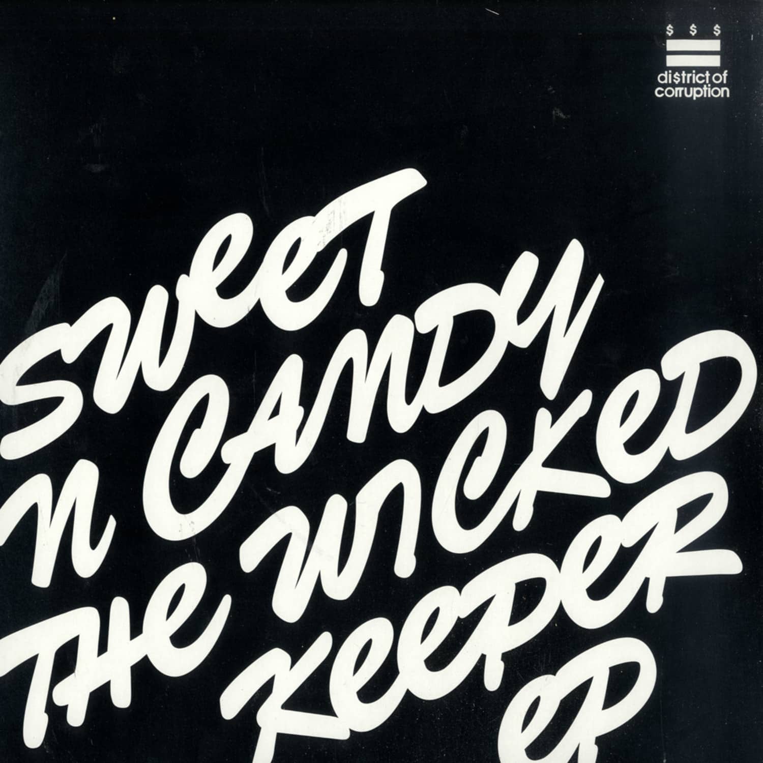 Sweet And Candy - THE WICKED KEEPER