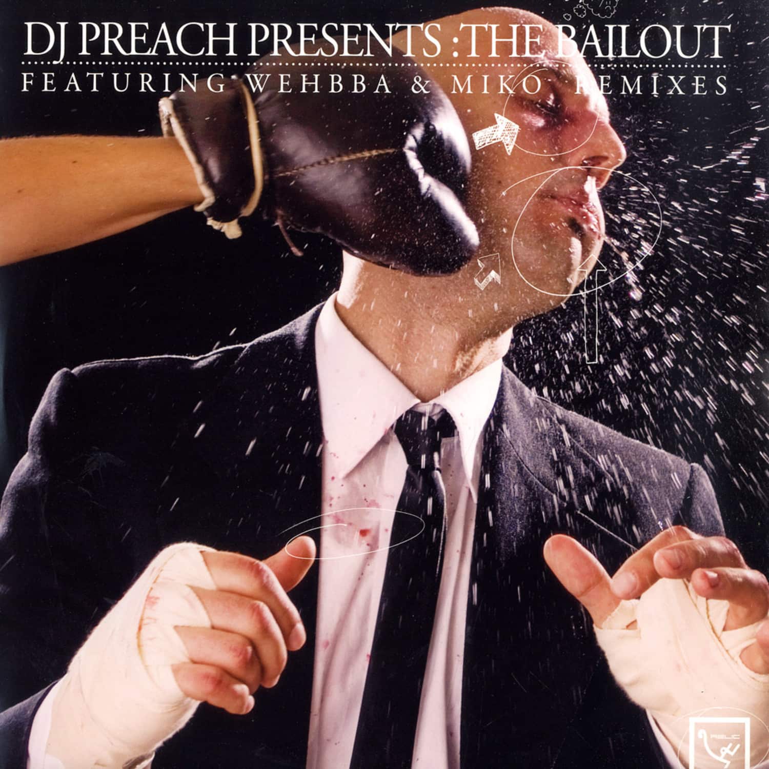 DJ Preach Pres. - BAILOUT