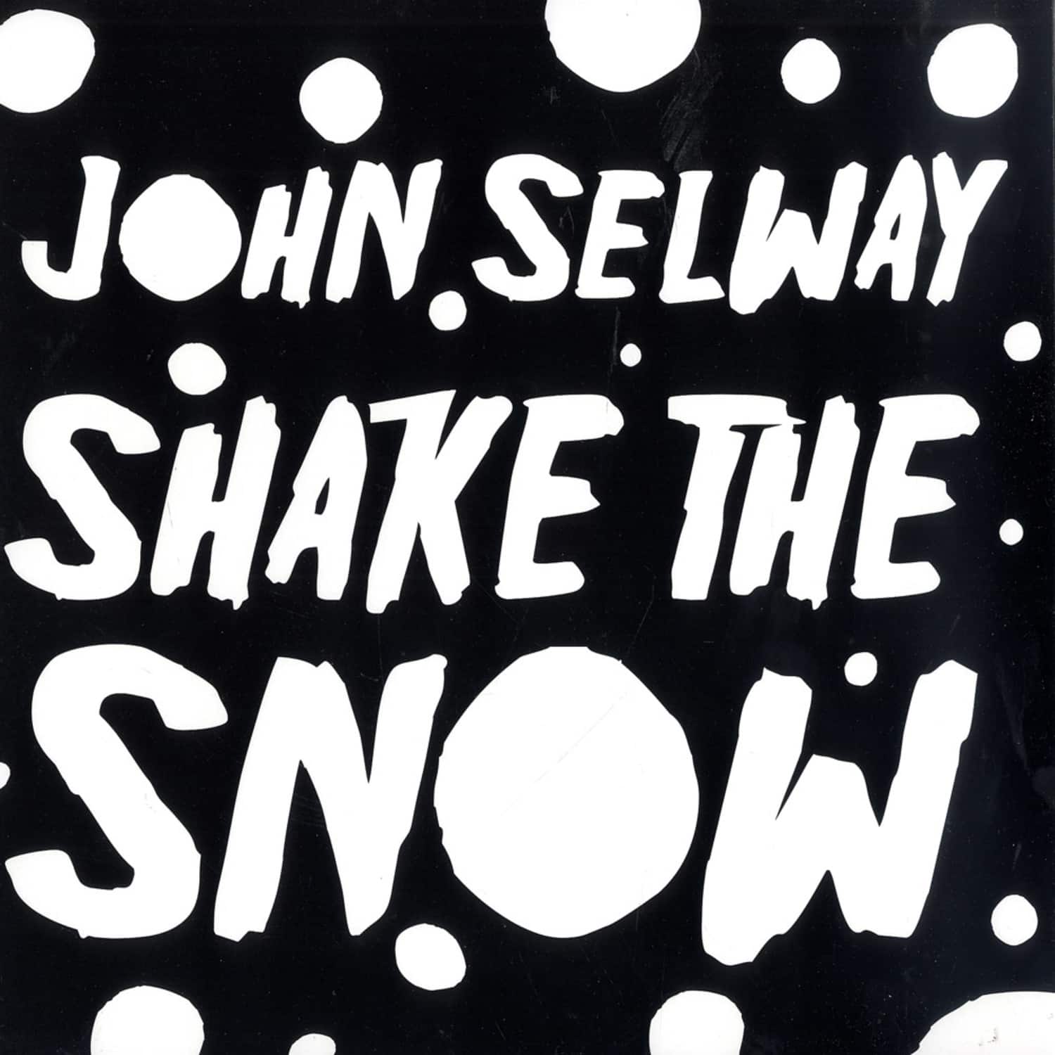 John Selway - SHAKE THE SNOW