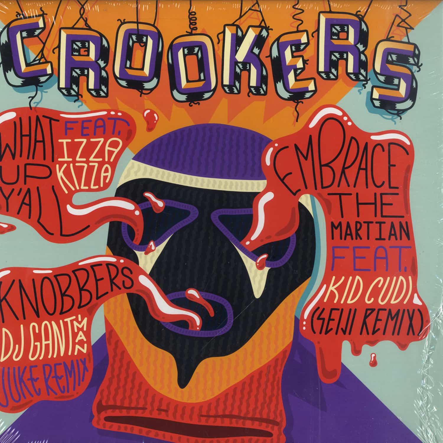 Crookers - WHAT UP Y ALL
