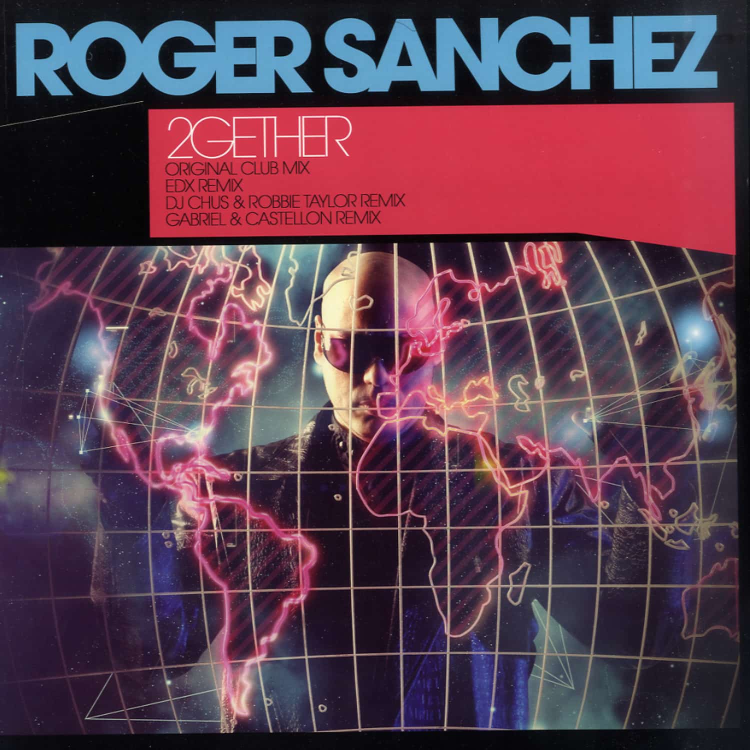 Roger Sanchez - 2GETHER 