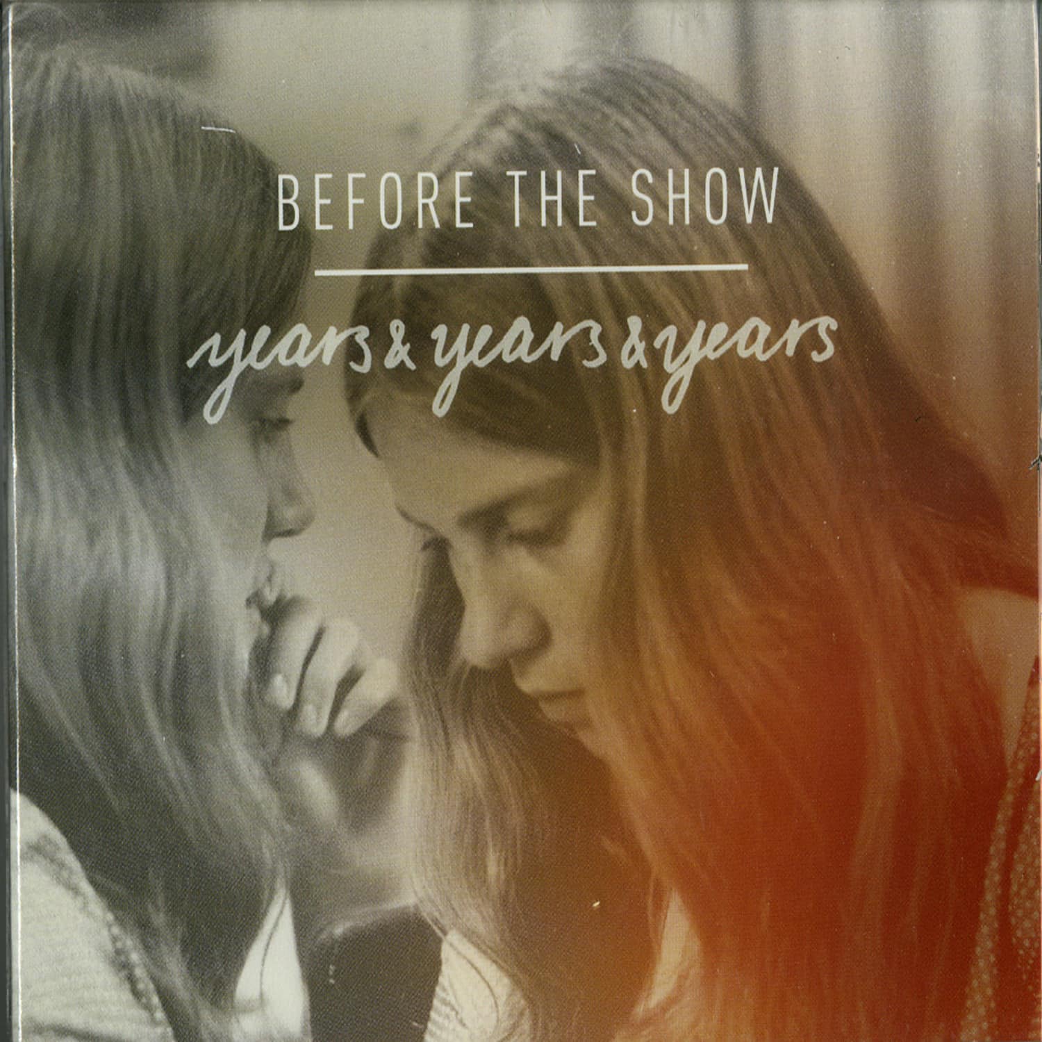 Before The Show - YEARS & YEARS & YEARS 