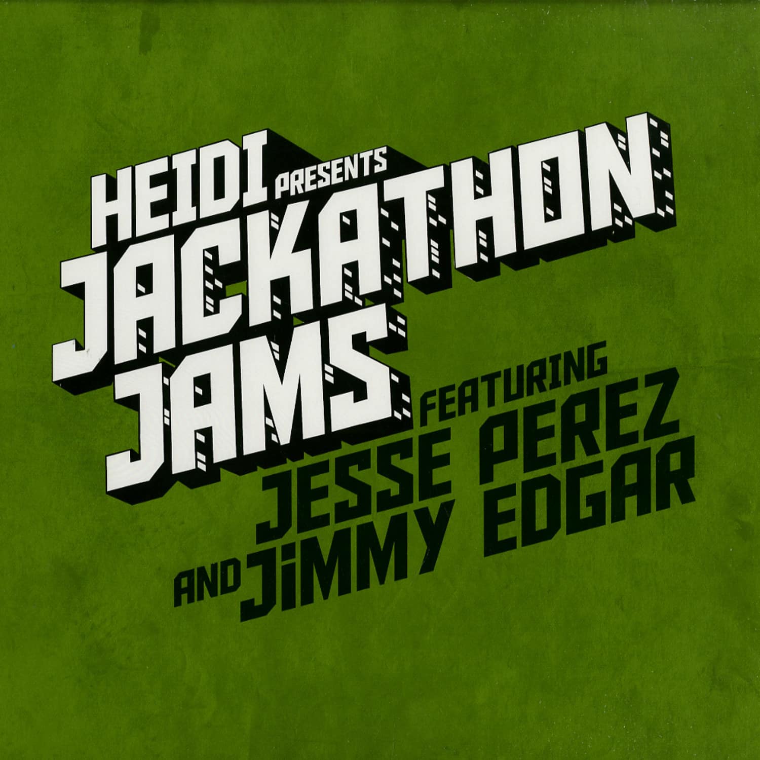 Jesse Perez - HEIDI PRESENTS JACKATHON JAMS 3 