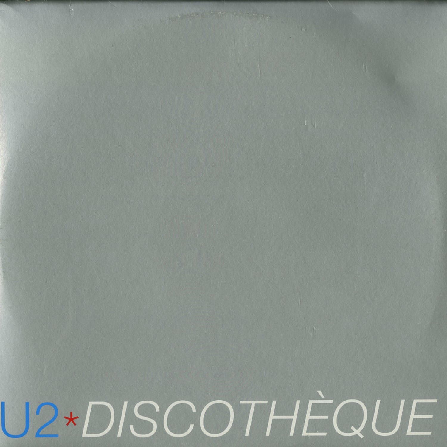 U2 - DISCOTHEQUE 