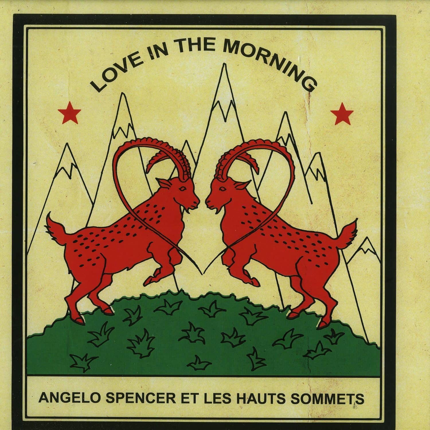Angelo Spencer Et Les Hauts Sommets - LOVE IN THE MORNING 