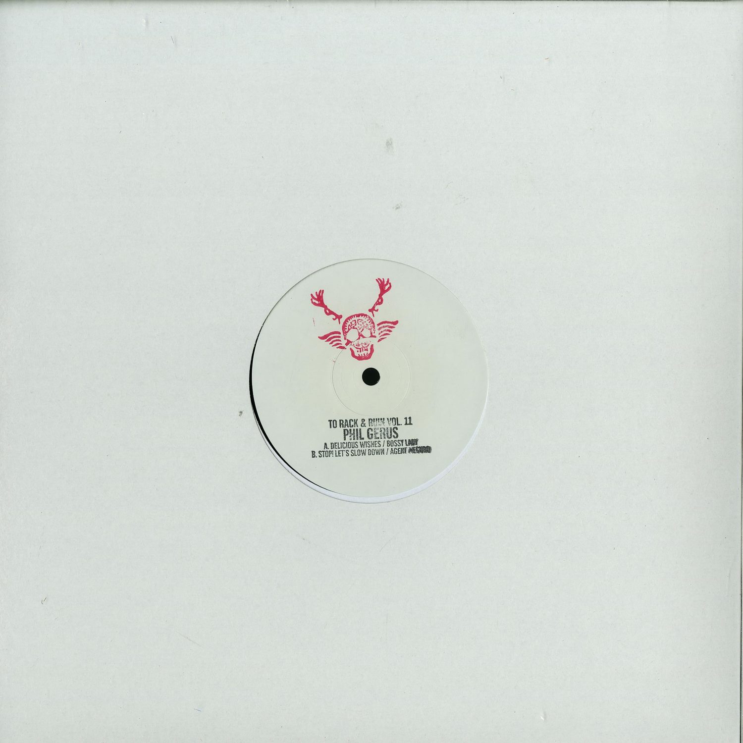 Phil Gerus - TO RACK & RUIN VOL. 11