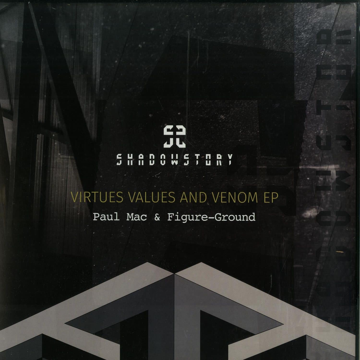 Paul Mac & Figure-Ground - VIRTUES, VALUES & VENOM EP