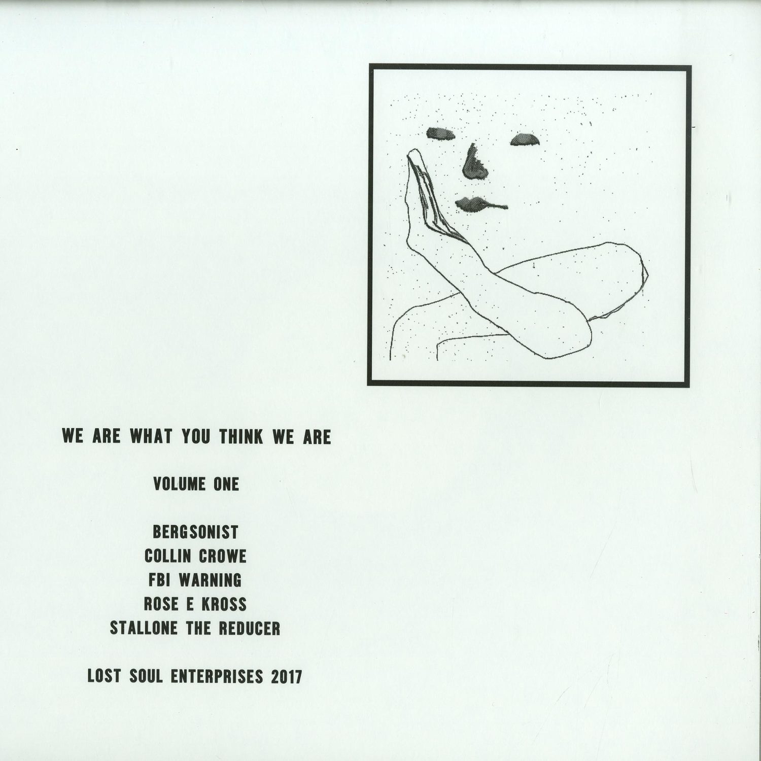 Various Artists - WE ARE WHAT YOU THINK WE ARE PART 1