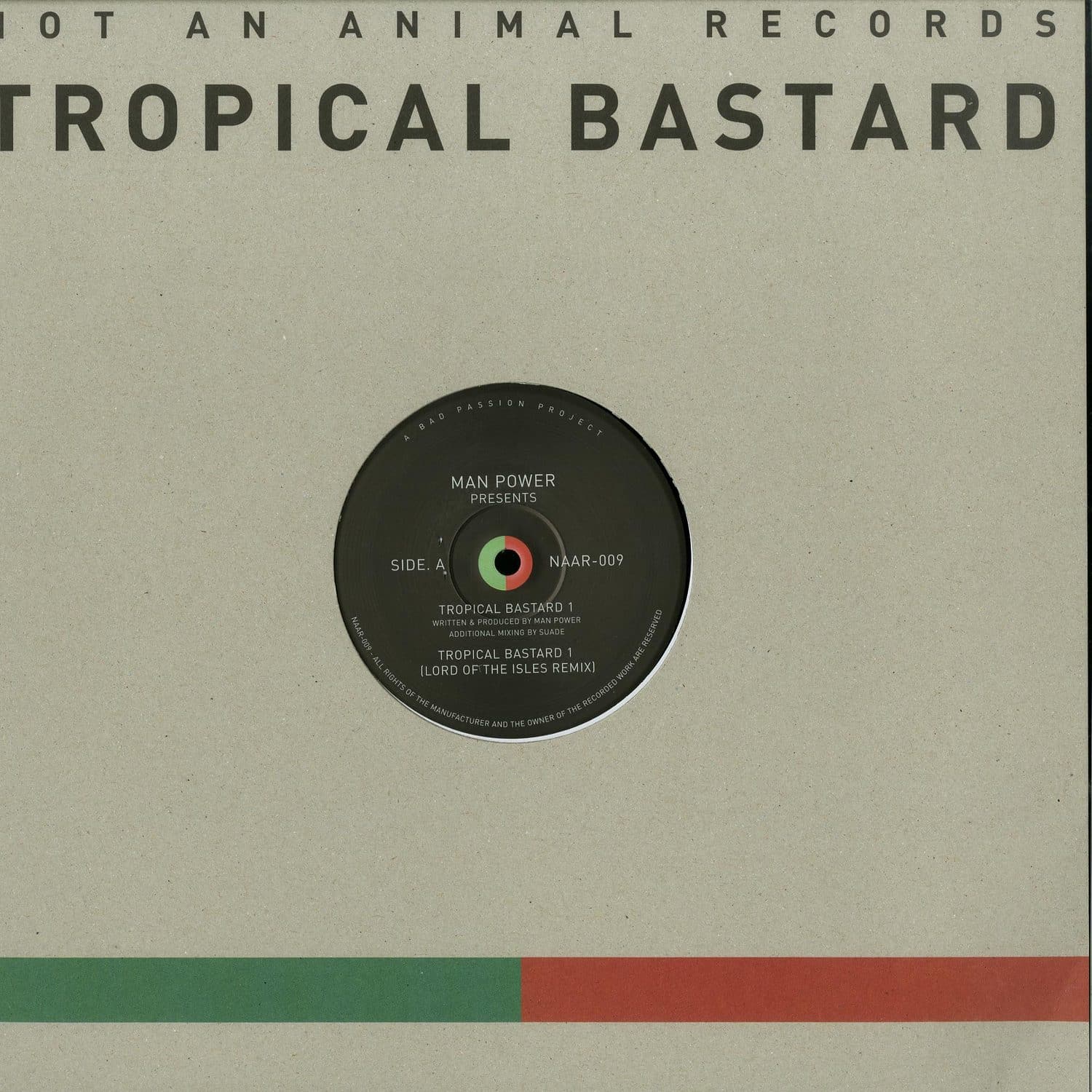 Man Power Presents Tropical Bastard - TROPICAL BASTARD 