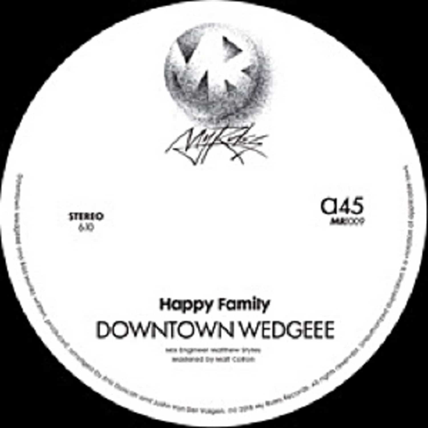 Happy Family - DOWNTOWN WEDGEEE / BAD MONKS
