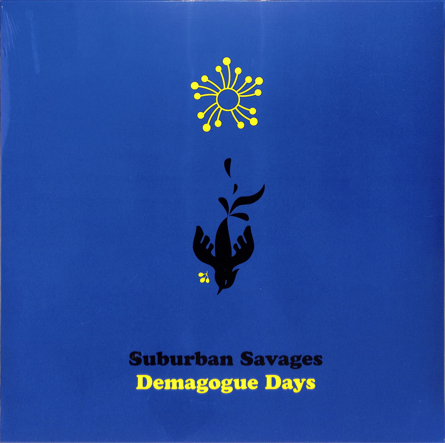 Suburban Savages - DEMAGOGUE DAYS 