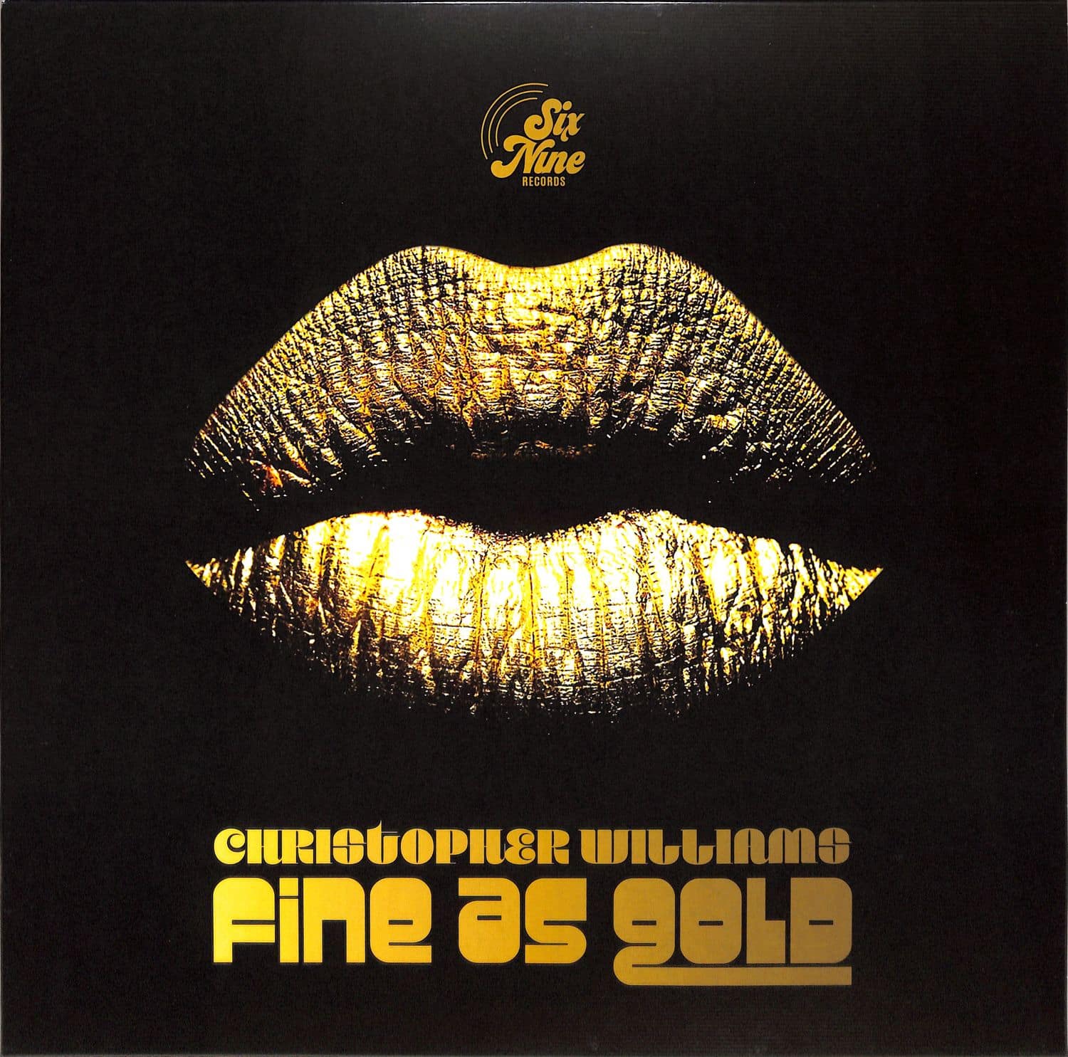 Christopher Williams - FINE AS GOLD