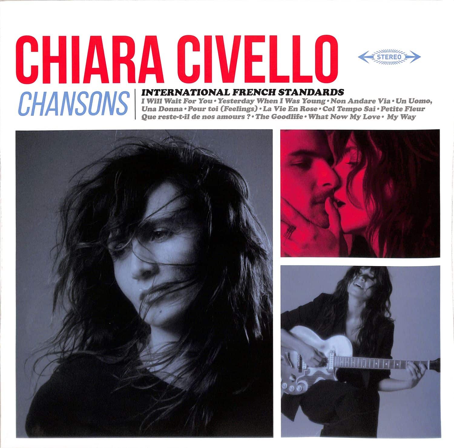 Chiara Civello - CHANSONS: INTERNATIONAL FRENCH STANDARDS 