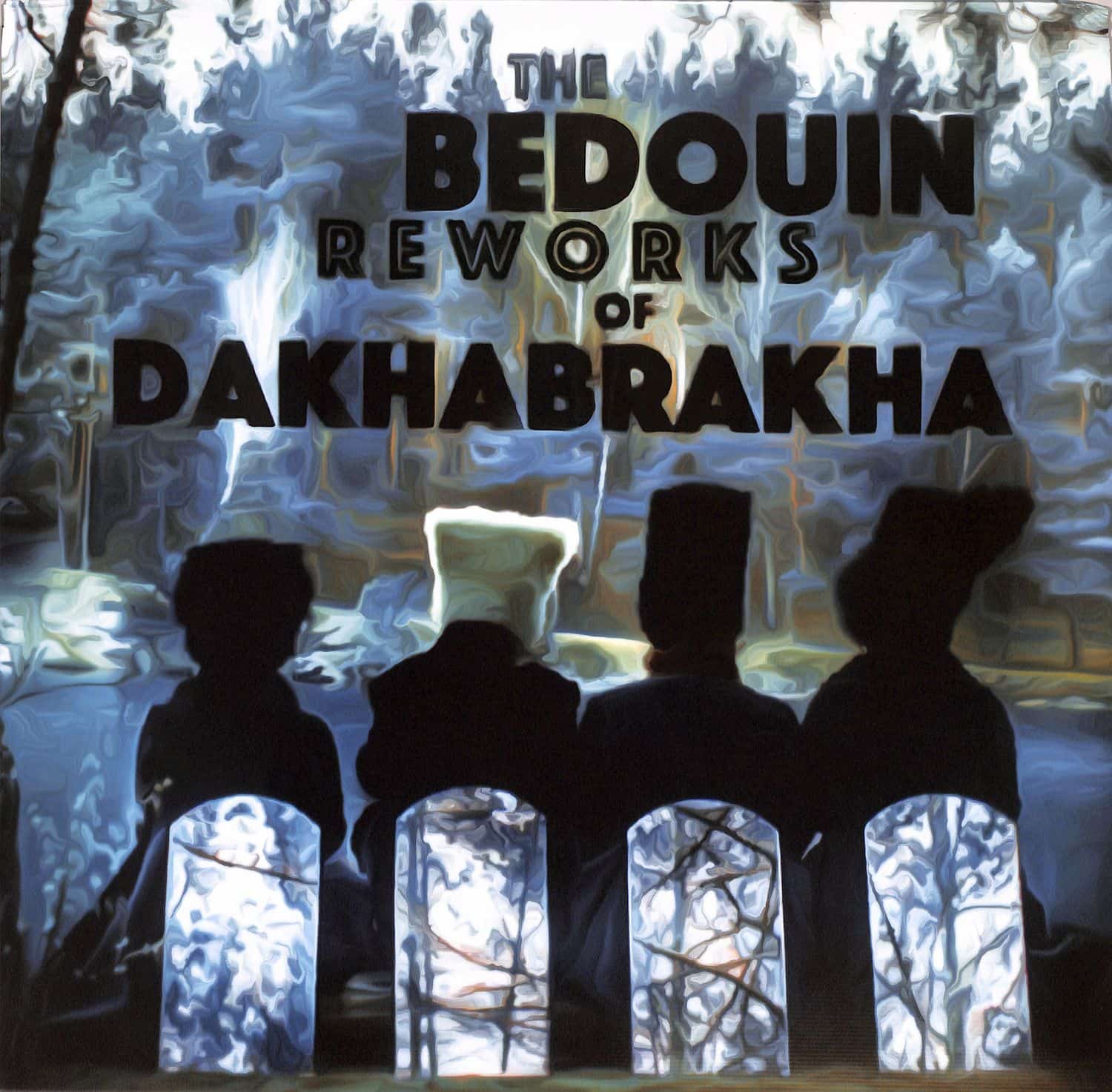 DakhaBrakha Bedouin - THE BEDOUIN REWORKS OF DAKHABRAKHA