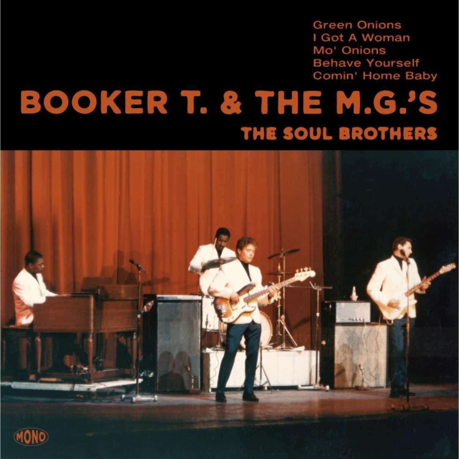 Bookert T. & The MGs - THE SOUL BROTHERS 