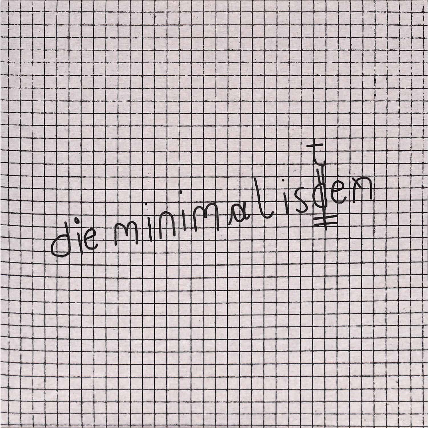 Die Minimalisten - DIE MINIMALISTEN EP 