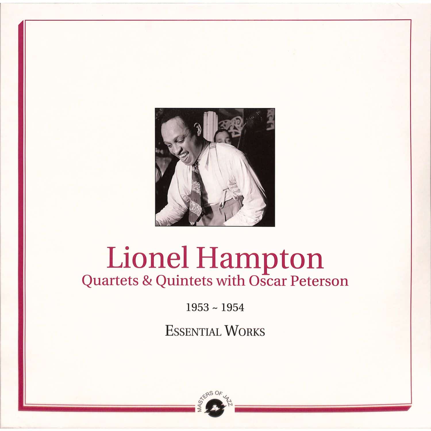  Lionel Hampton - ESSENTIAL WORKS: 1953-1954 