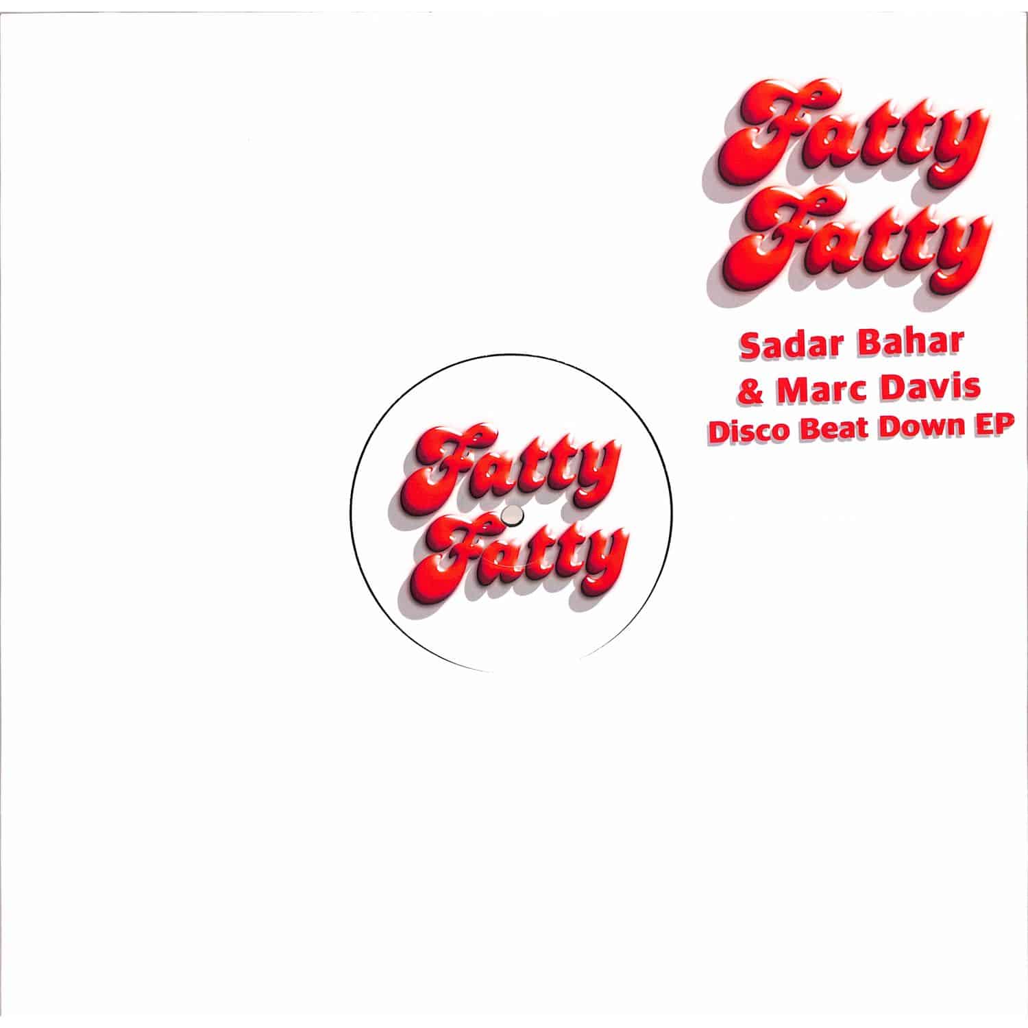 Sadar Bahar & Marc Davis - DISCO BEAT DOWN EP