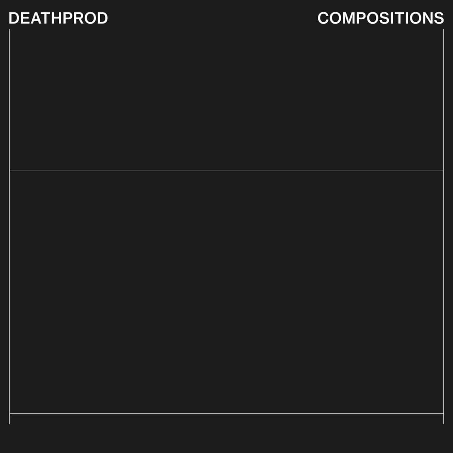 Deathprod - COMPOSITIONS 