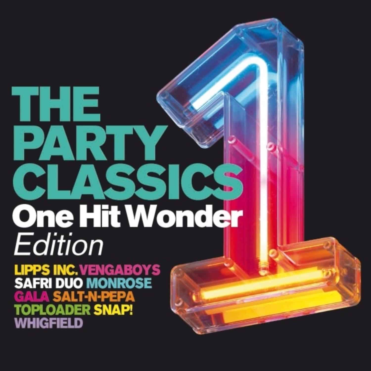 Various - THE PARTY CLASSICS-ONE HIT WONDER EDITION 