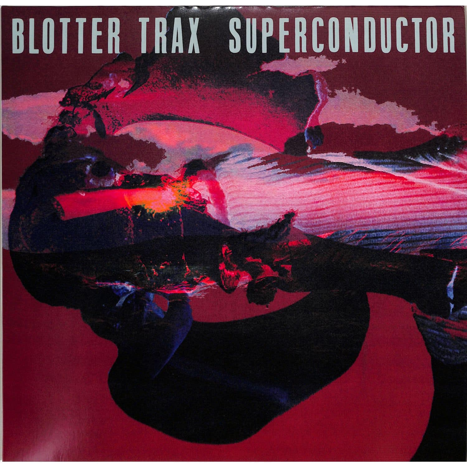 Blotter Trax - SUPERCONDUCTOR 