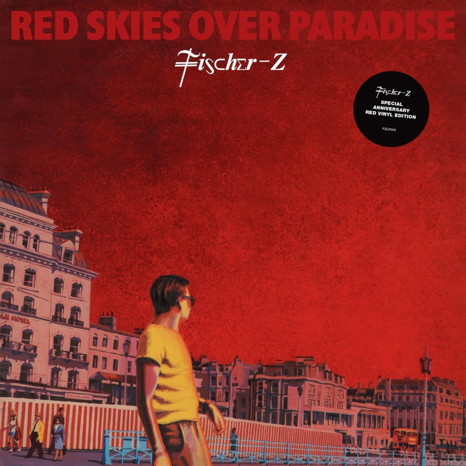 Fischer-Z - RED SKIES OVER PARADISE 