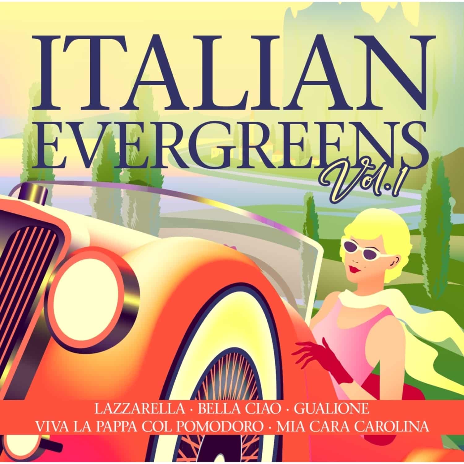 Various - ITALIAN EVERGREENS VOL. 1 