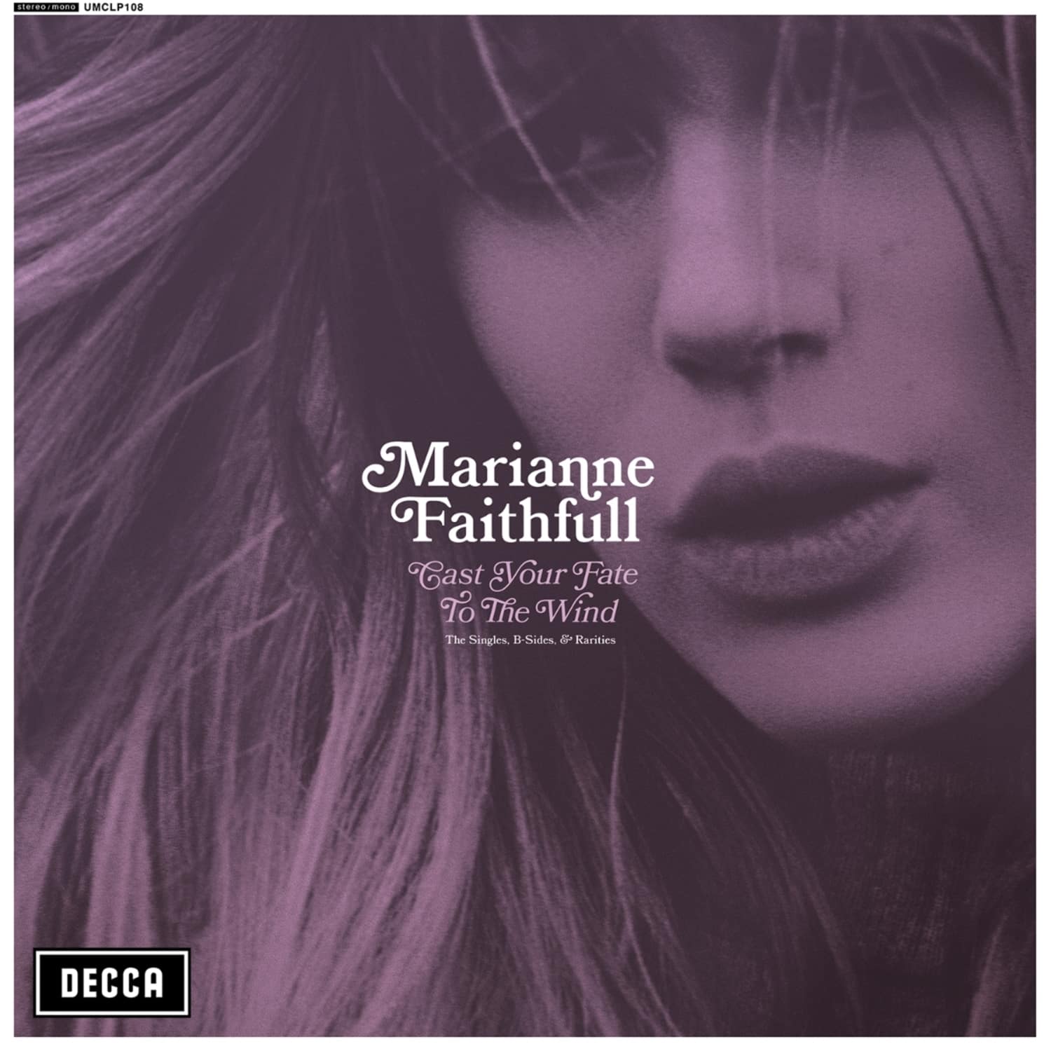 Marianne Faithfull - CAST YOUR FATE TO THE WIND 