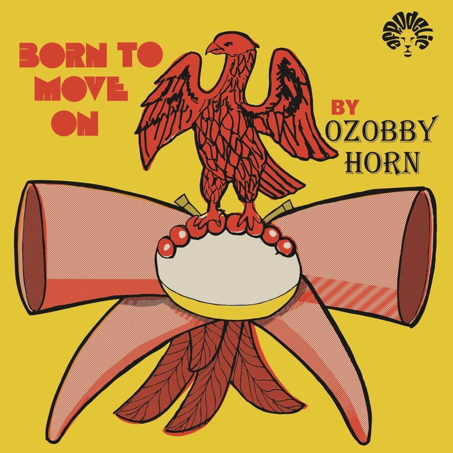 Ozzoby Horn - BORN TO MOVE 