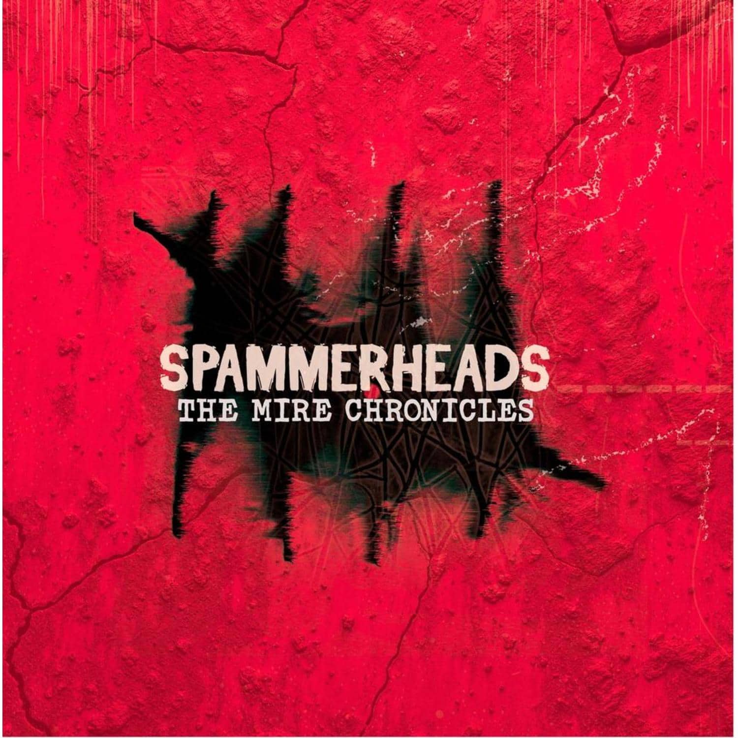Spammerheads - THE MIRE CHRONICLES EP