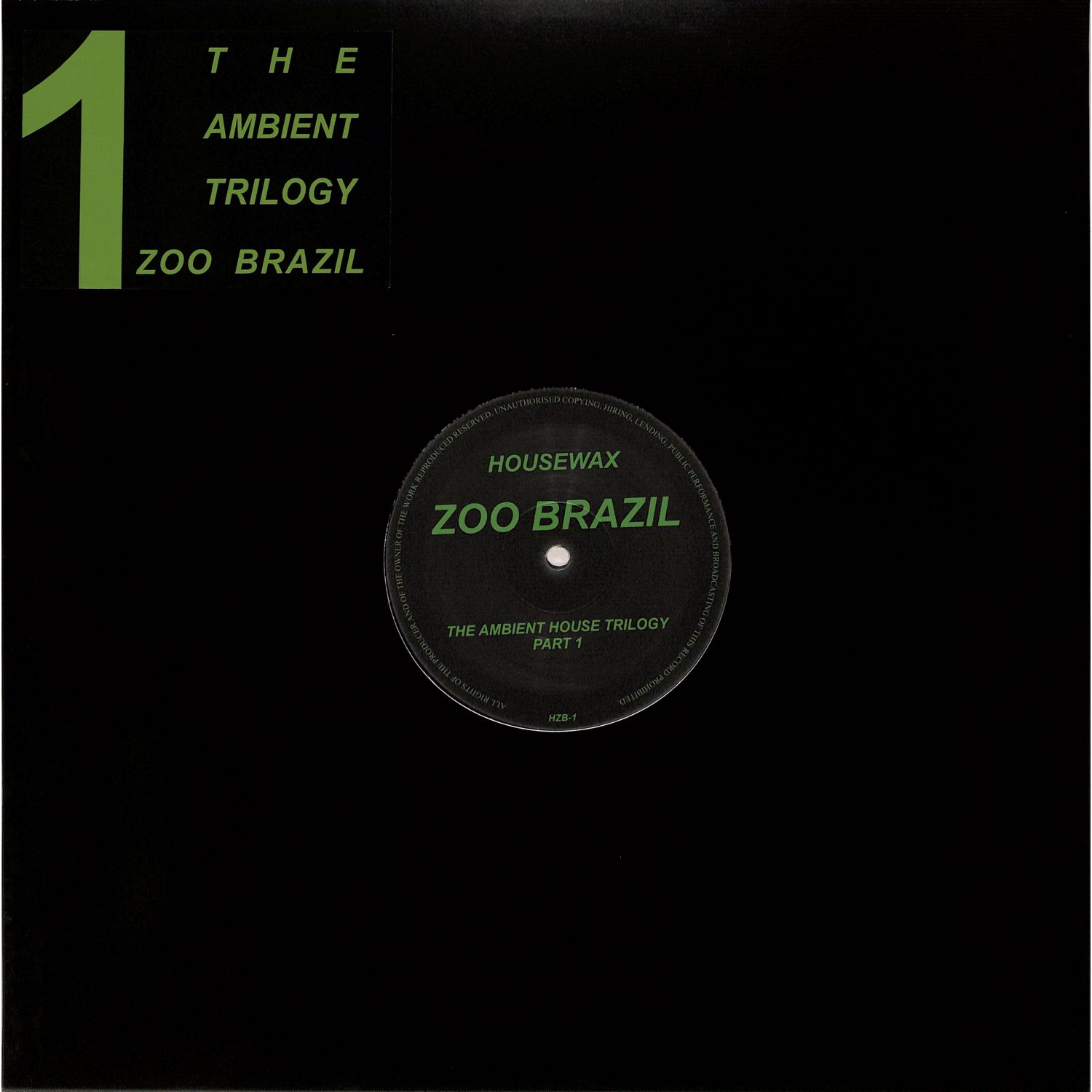 Zoo Brazil - AMBIENT HOUSE TRILOGY 