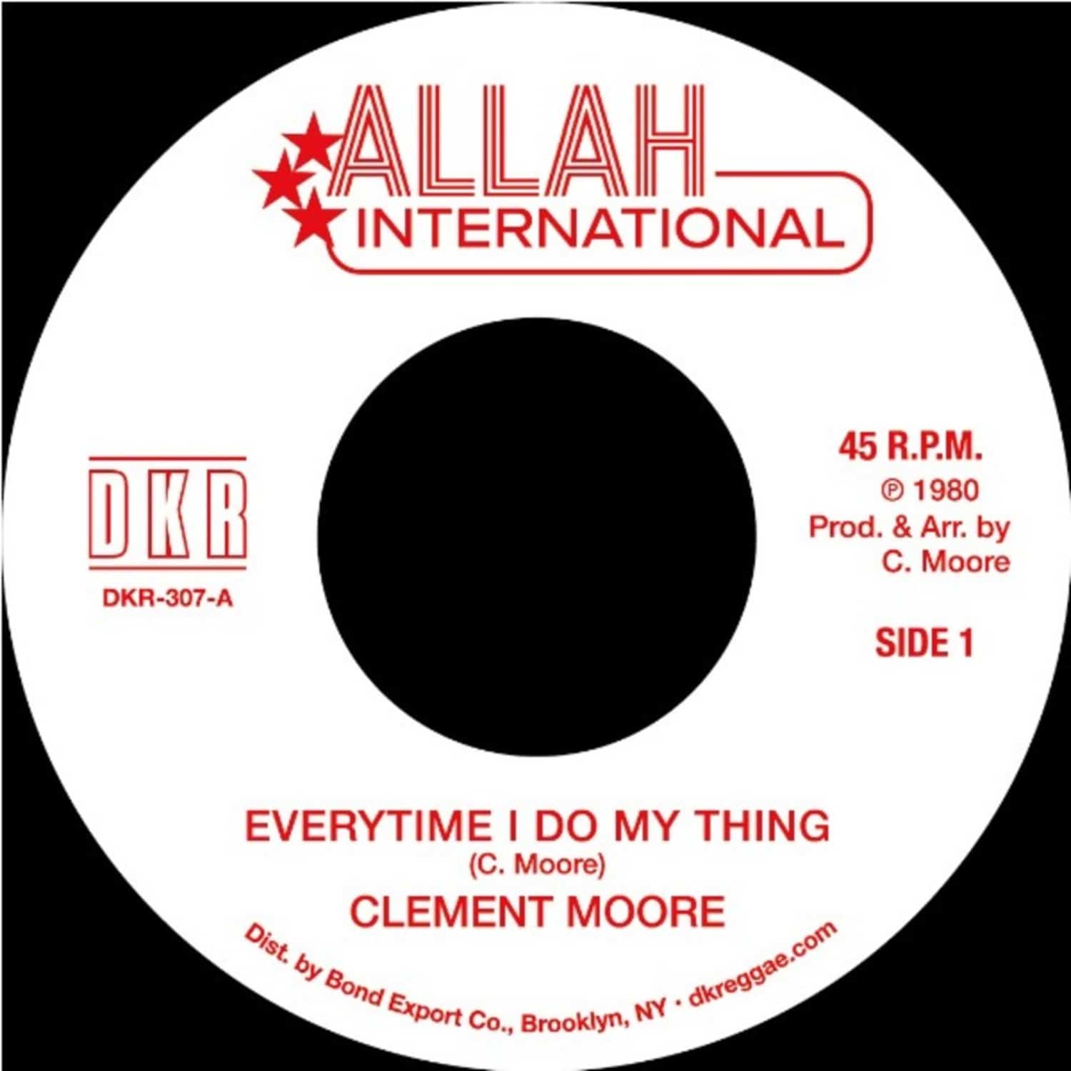Clement Moore - EVERYTIME I DO MY THING 