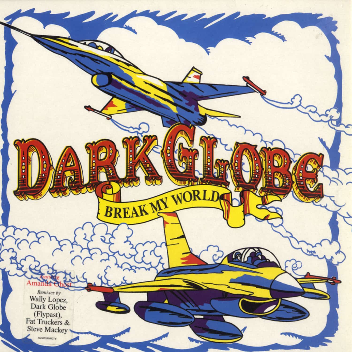 Dark Globe - BREAK MY WORLD