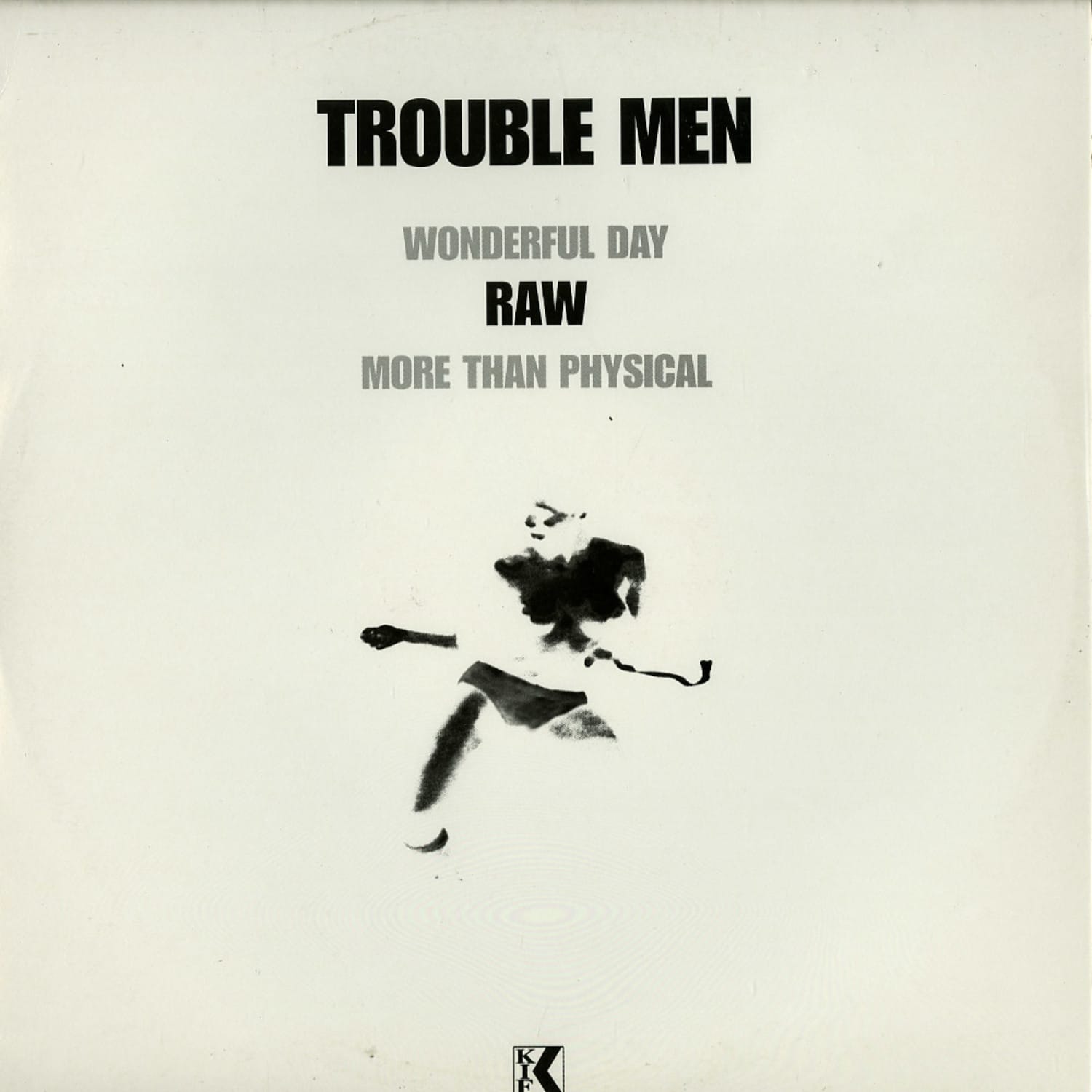 Trouble Men - RAW