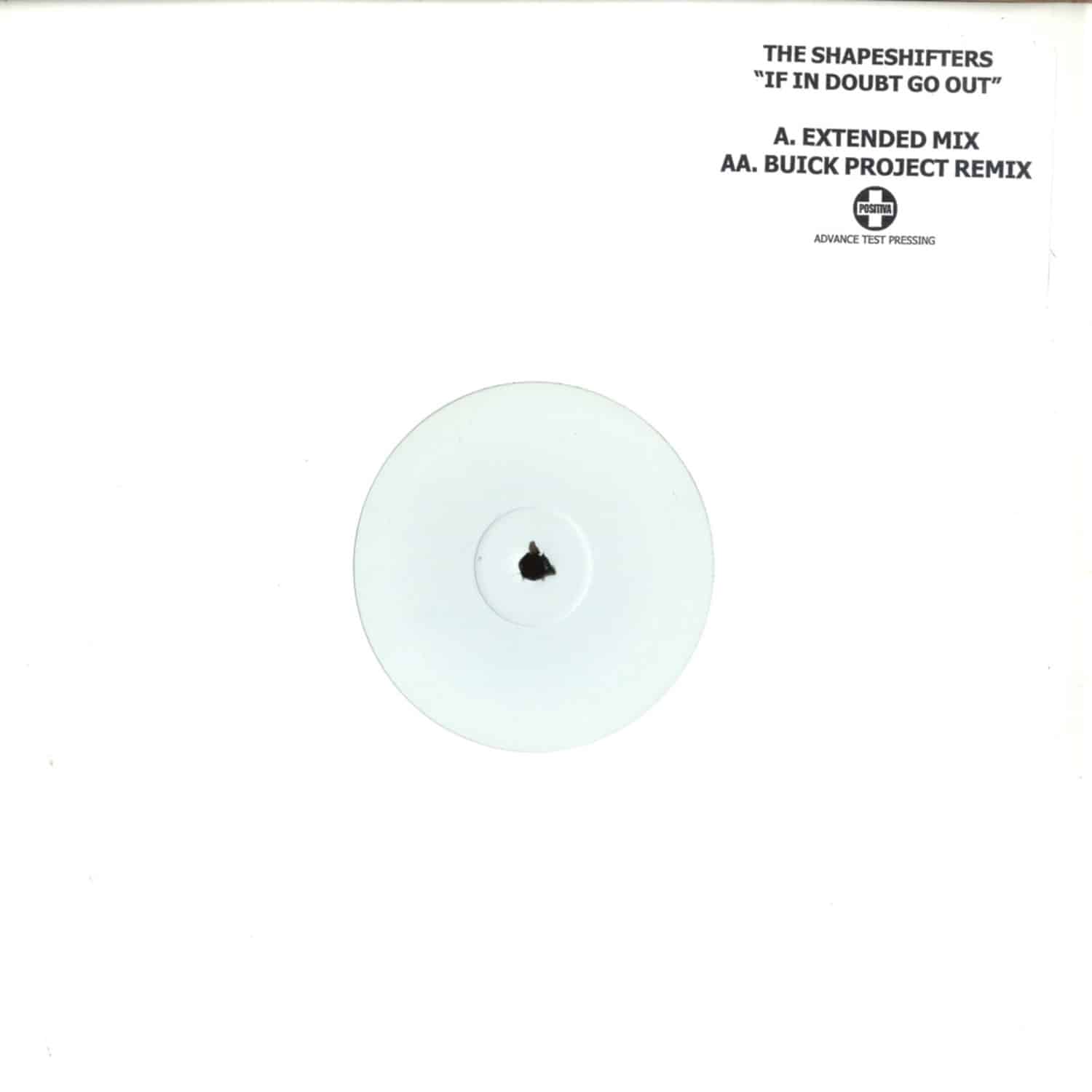 Shapeshifters - IF IN DOUBT GO OUT