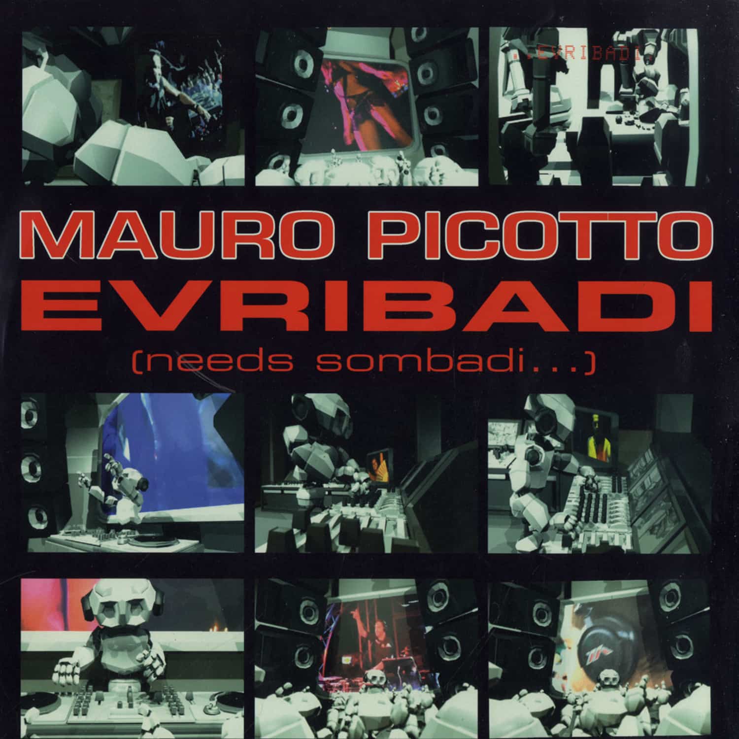 Mauro Picotto - EVRIBADI