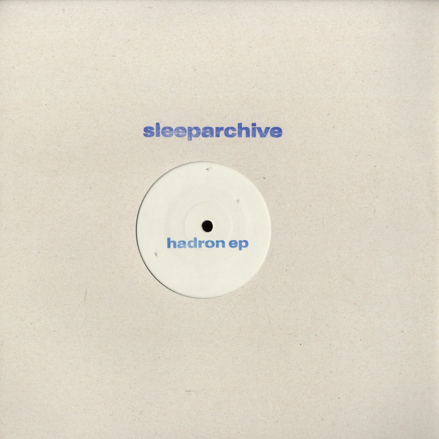 Sleeparchive - HADRON EP