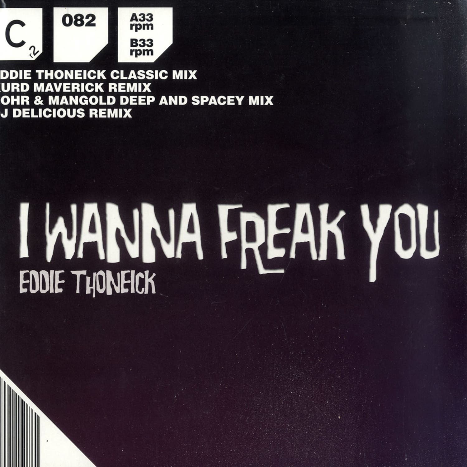 Eddie Thoneick - I WANNA FREAK YOU