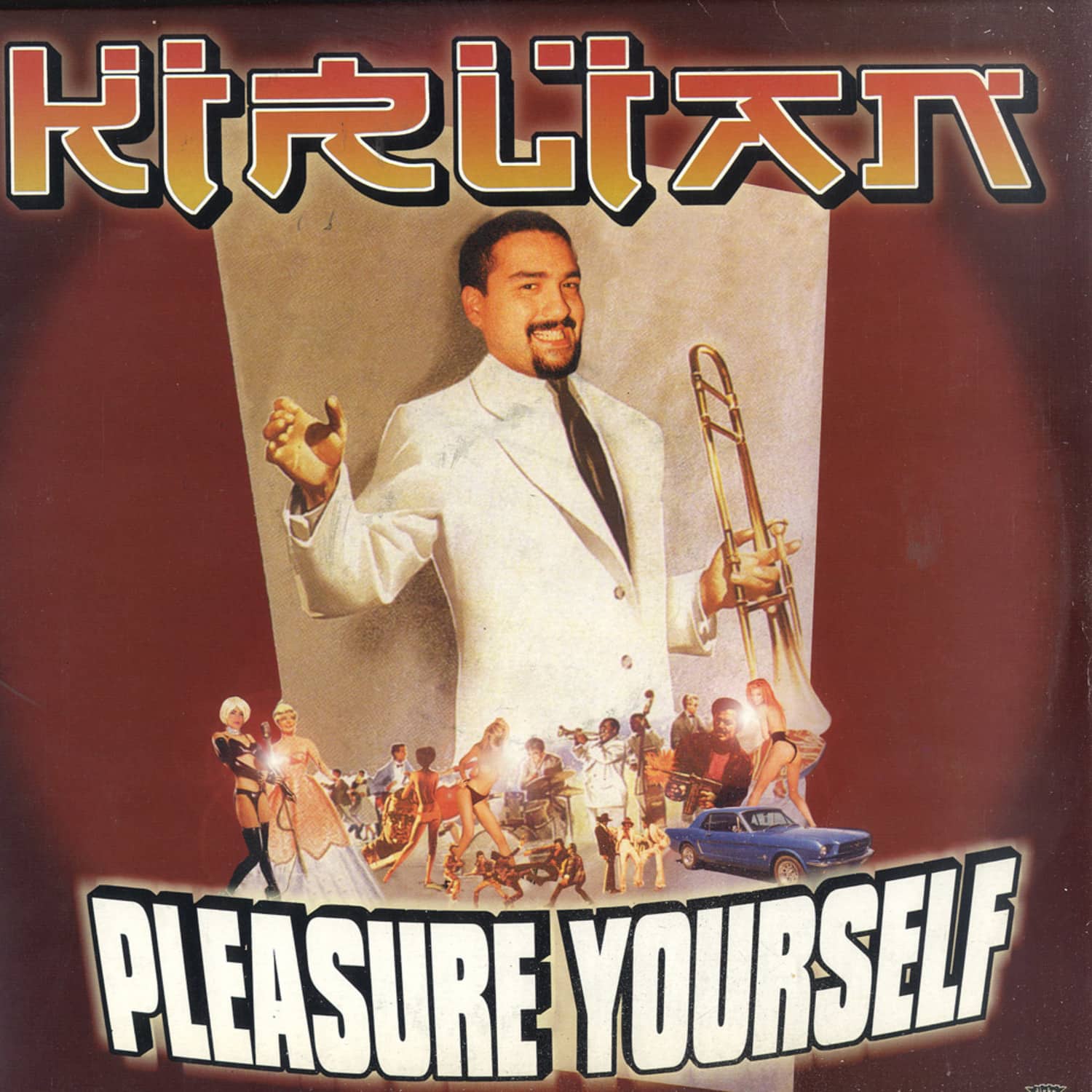 Kirlian - PLEASURE YOURSELF 