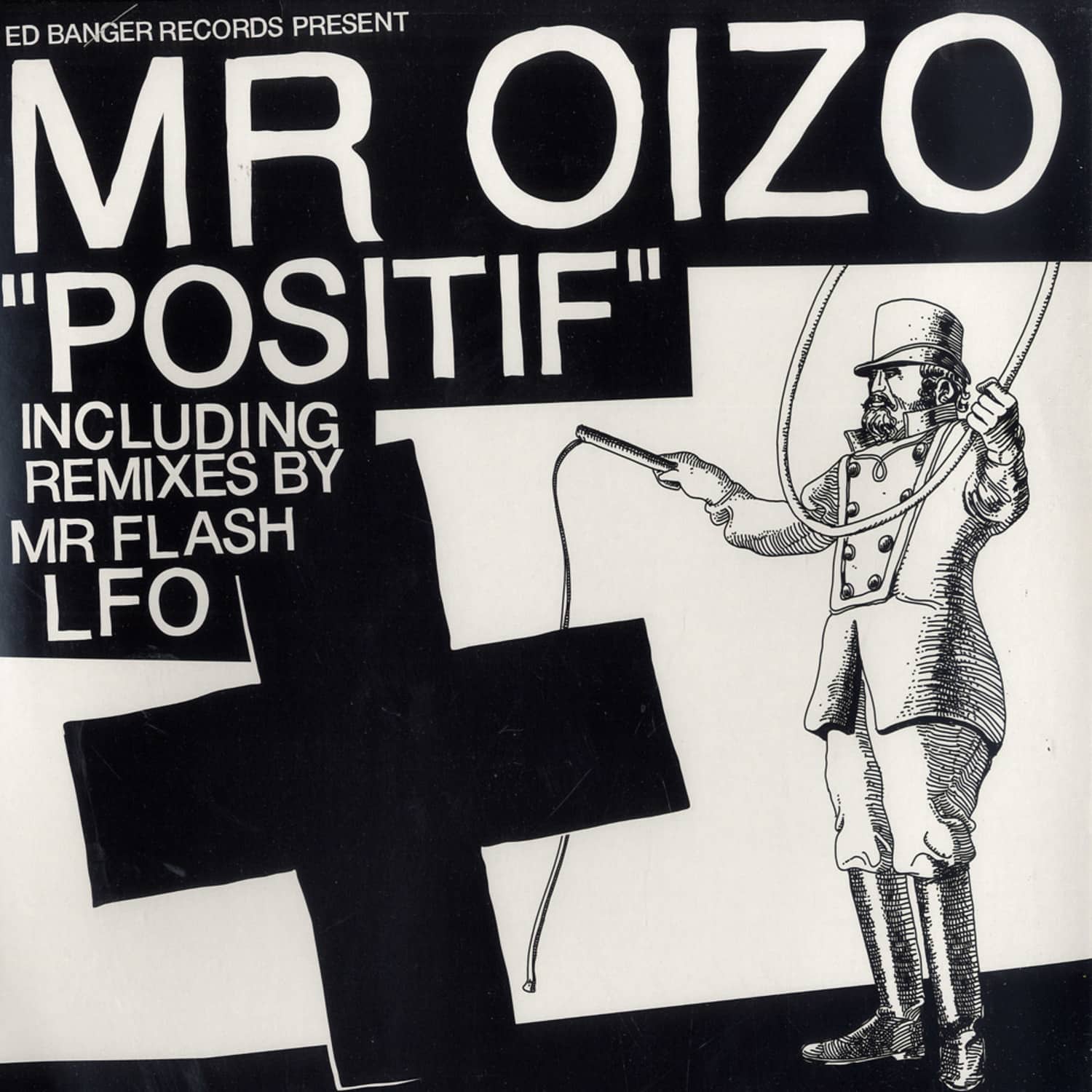 Mr Oizo - POSITIF 